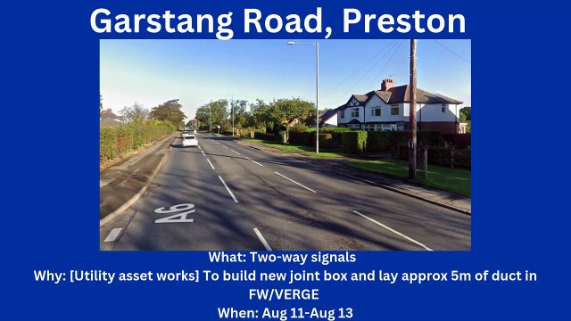 Preston roadworks (Aug 11/Aug 17)