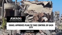 Israel approves plan to take control of Gaza city