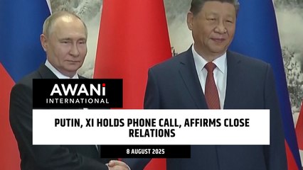 Putin, XI holds phone call, affirms close relations