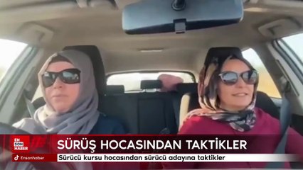Sürücü kursu hocasından sürücü adayına taktikler