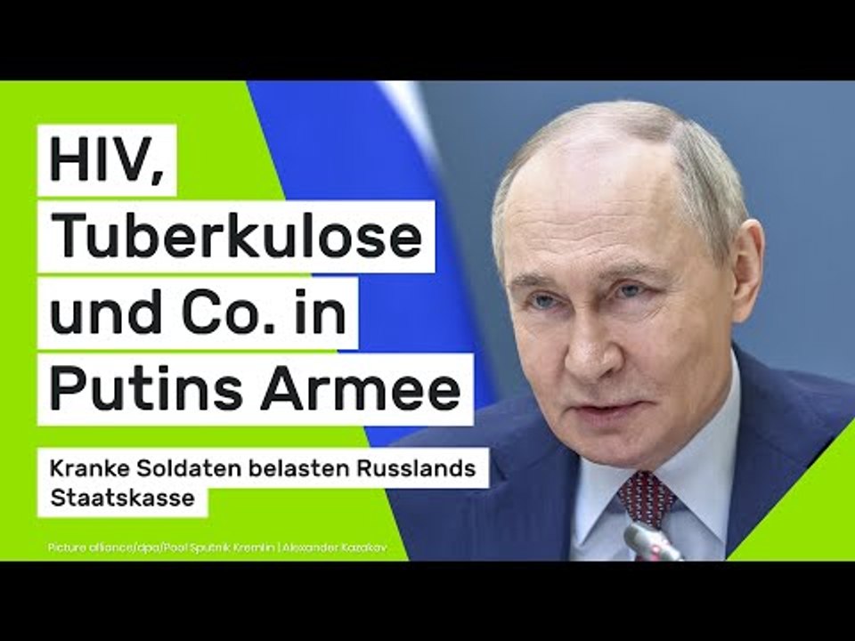 Infektionskrankheiten breiten sich aus: Kranke Soldaten belasten Putins Staatskasse