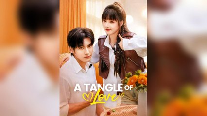 A Tangle of Love (DUBBED) (2025) | Full Chinese Drama with English Subtitles 🎬