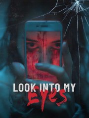 Look Into My Eyes - Full