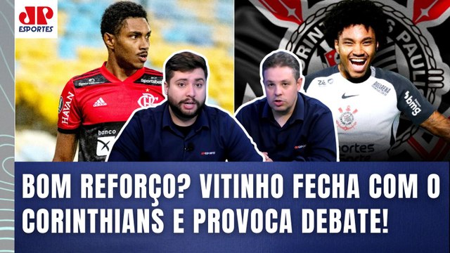 EU TE FALO! Essa CONTRATAÇÃO do Corinthians pra mim é... VEJA DEBATE sobre Vitinho no Timão!