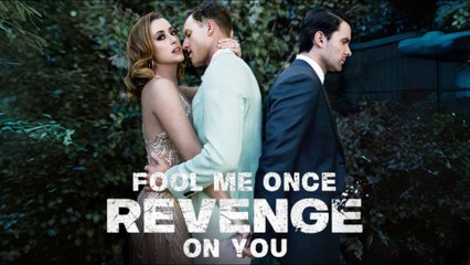 Fool Me Once Revenge On You - Full HD Movie