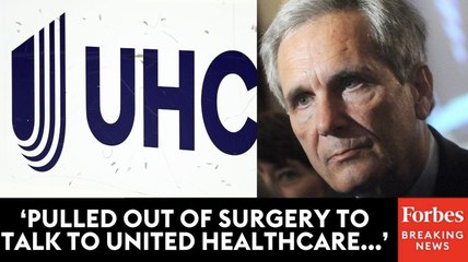 Lloyd Doggett Makes Shocking Accusation That United Healthcare Stopped Surgery Over Coverage Dispute