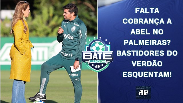 PRESSÃO CRESCE por COBRANÇA a Abel no Palmeiras; Vitinho no Timão; Fla JOGA AMANHÃ! | BATE-PRONTO