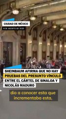 Sheinbaum sobre las acusaciones contra Maduro