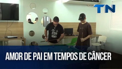 Amor de pai em tempos de câncer