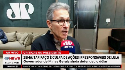 Zema culpa Lula por tarifaço: “Consequência de ações irresponsáveis” |TEMPO REAL