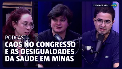 A ocupação do Congresso e as desigualdades na saúde de Minas