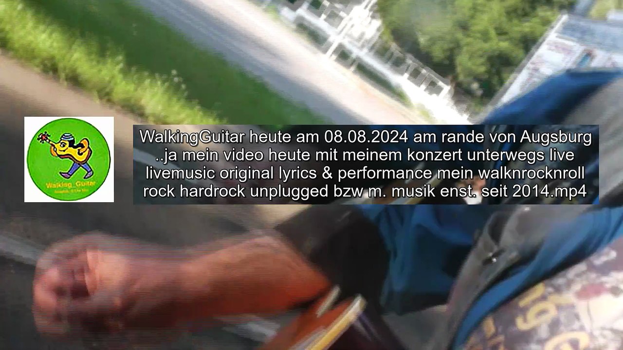 WalkingGuitar heute am 08.08.2024 am rande von Augsburg ..ja mein video heute mit meinem konzert unterwegs live livemusic original lyrics & performance mein walknrocknroll rock hardrock unplugged bzw m. musik enst. seit 2014_edit