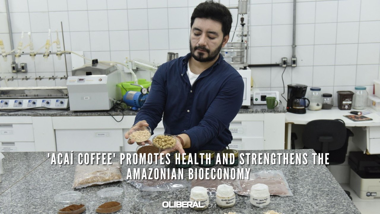 'Açaí coffee' promotes health and strengthens the Amazonian bioeconomy