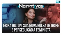 Erika Hilton, sua bolsa de grife e perseguição a feminista | Narrativas #459 com Madeleine Lacsko