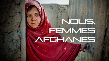 Nous, femmes afghanes