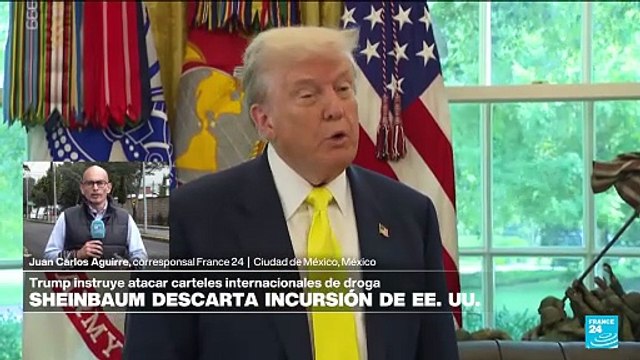 Informe desde Ciudad de México: Sheinbaum descarta intervención de EE. UU. en su país