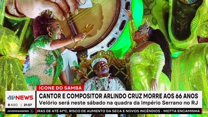 Morre Arlindo Cruz, ícone do samba nacional, aos 66 anos