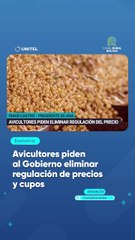 Avicultores piden al Gobierno eliminar regulación de precios y cupos