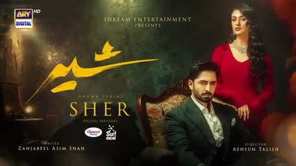 Sher Episode 24 | Danish Taimoor | Sarah Khan | 2025 [ENG SUB] | PAKISTANI DRAMAS