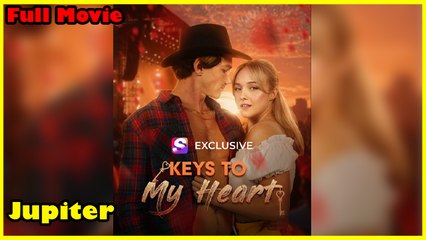 Keys To My Heart - Full Movie