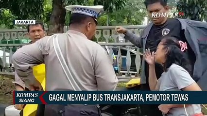 Gagal Menyalip Bus Transjakarta di Kawasan Grogol Petamburan, Pemotor Tewas | KOMPAS SIANG