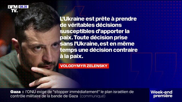 Rencontre Trump/Poutine: Toute décision prise sans l'Ukraine, est en même temps une décision contraire à la paix , réagit Volodymyr Zelensky