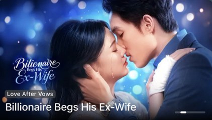 Billionaire Begs His Ex-Wife  CHINESE MOVIE