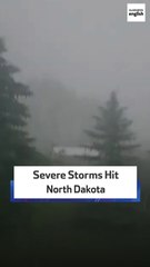 Severe Storms Hit North Dakota