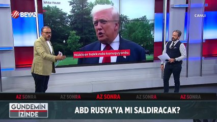 Gündemin İzinde 7 Ağustos 2025