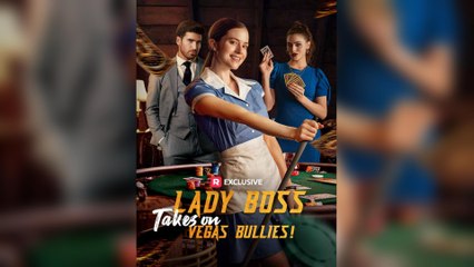 Lady Boss Takes On Vegas Bullies!