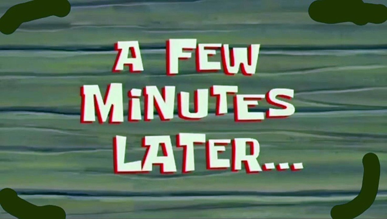 Few minutes