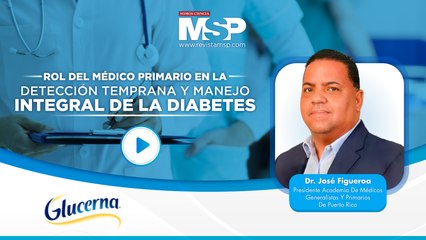 Rol del médico primario en la detección temprana y manejo integral de la diabetes