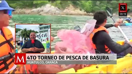 Inicia 4to torneo de pesca de basura en Huatulco, Oaxaca