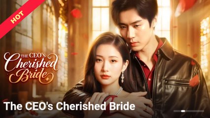The Ceo's Cherished Bride