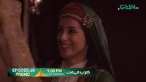 Zarb e Mehmet Episode 60 Promo _ Tomorrow At 9_00 PM [Urdu Dubbed] Green TV Ente