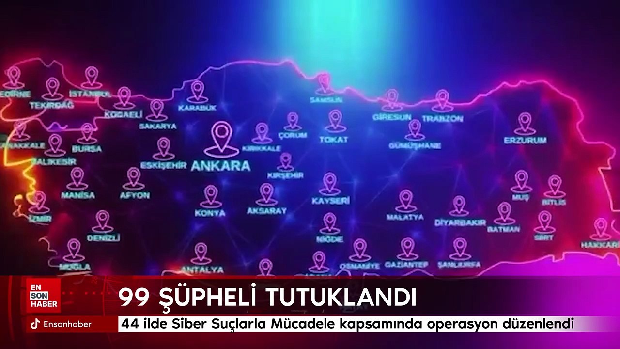 Siber Suçlarla Mücadele kapsamında 44 ilde operasyon gerçekleştirildi