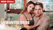 THE UNWANTED BRIDE OF ATTICUS FAWN - FULL MOVIES ENGLISH SUB
