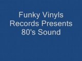 Funky Vinyls Records Presents 80's Sound