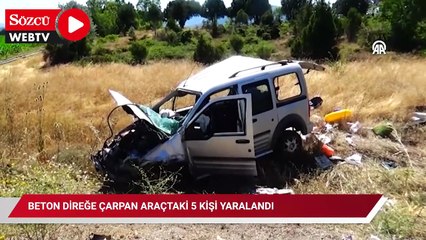Beton direğe çarpan araçtaki 5 kişi yaralandı