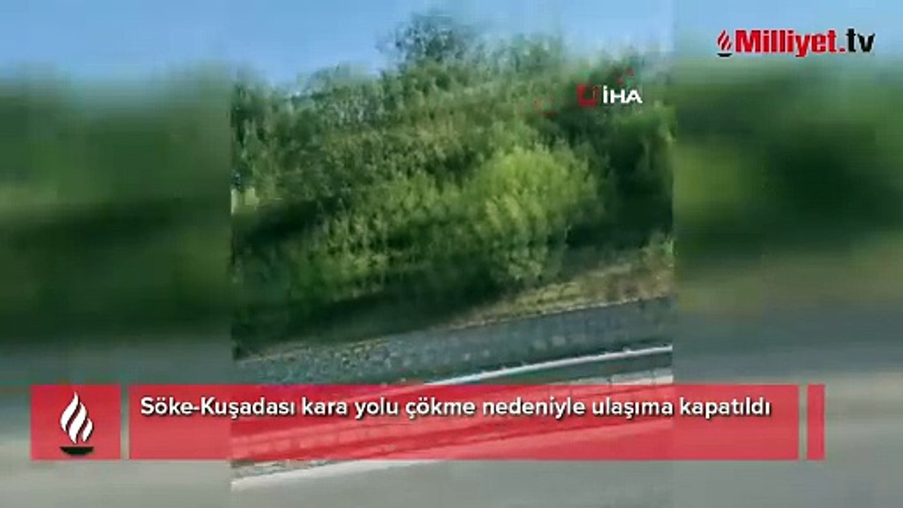 Kara yolu bir anda çöktü! Söke-Kuşadası yolu ulaşıma kapatıldı
