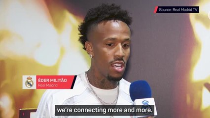 Real Madrid 'connecting more and more' - Militao after 4-0 friendly win