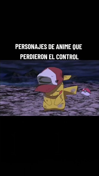 personajes que perdieron el control