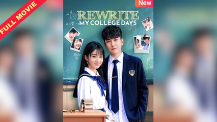 Rewrite My College Days / High School Take Two