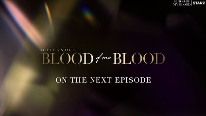 Outlander Blood of My Blood Season 1 Episode 3 Promo
