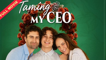 Full - Taming My Ceo Hot