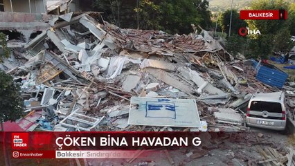 Balıkesir'de çöken bina havadan görüntülendi