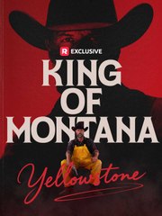 Yellowstone- King of Montana - ReelShort