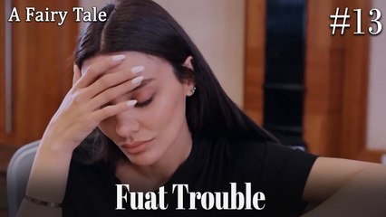 Fuat Collapsed Like a Nightmare #13