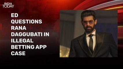 Rana Daggubati appears before ED in illegal betting apps case