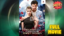 Pregnant With His Forbidden Secret Desires (2025) - FULL - Shortmax